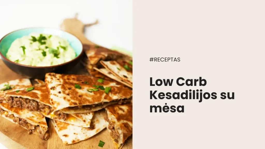 Low Carb kesadilijos su mesa Receptas diaside.com